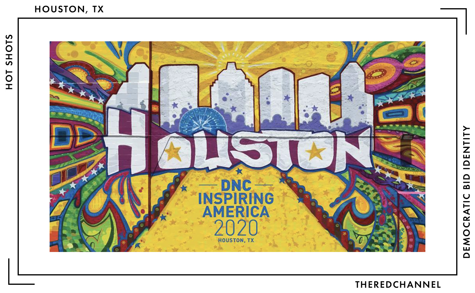 Houston DNC 2020 Mural
